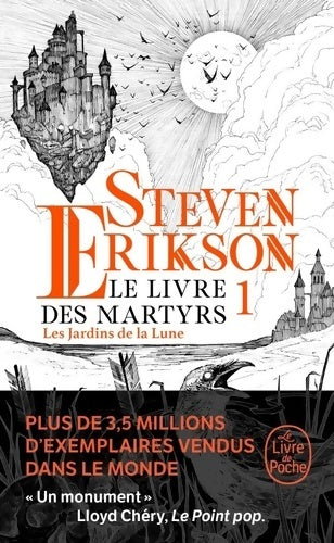 Le livre des martyrs Tome I : Les jardins de la lune - Steven Erikson - Livre