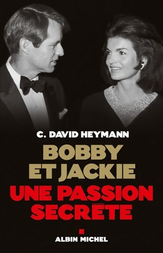 Livrenpoche : Bobby et jackie : Une passion secrète - David Heymann - Livre