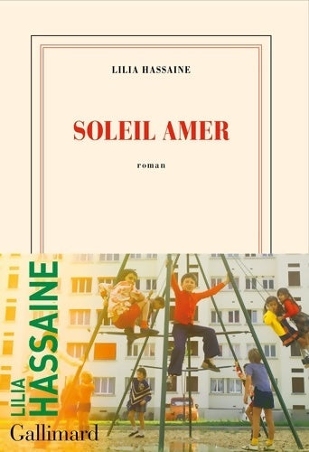 Soleil amer - Lilia Hassaine - Livre