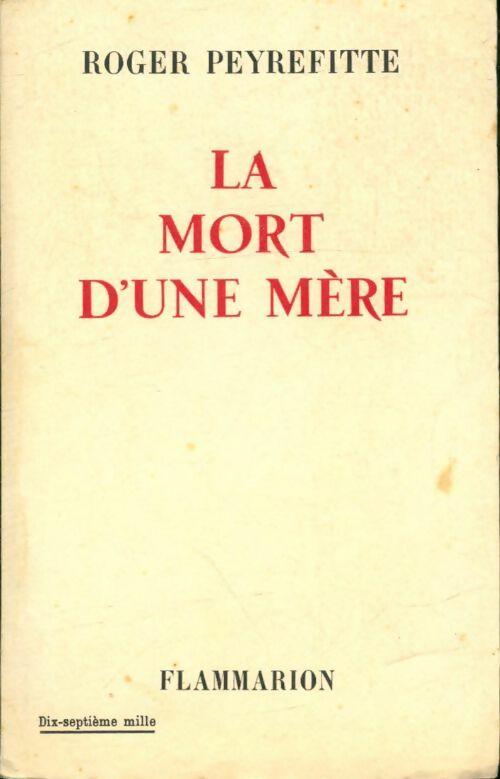 Livrenpoche : La mort d'une mère - Roger Peyrefitte - Livre