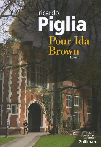 Livrenpoche : Pour Ida Brown - Ricardo Piglia - Livre