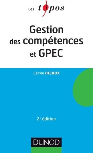 Livrenpoche : Gestion des compétences et GPEC - Cécile Dejoux - Livre