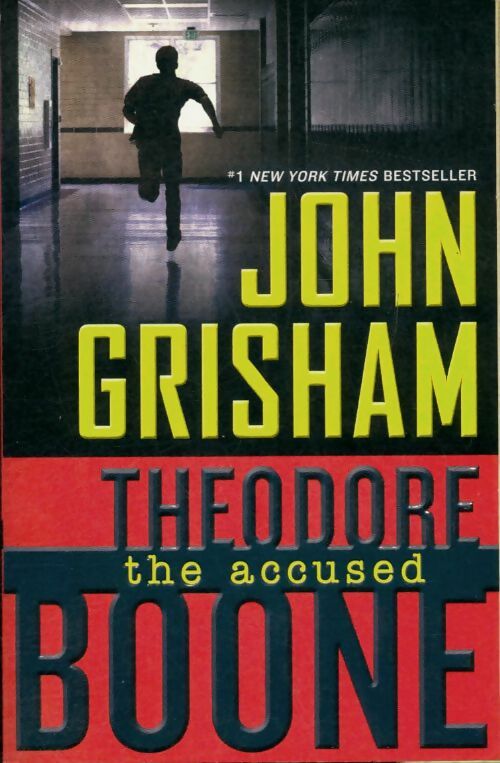 Livrenpoche : Theodore Boone : The accused - John Grisham - Livre