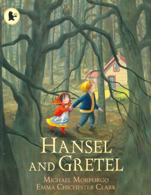 Livrenpoche : Hansel and Gretel - Michael Morpurgo - Livre