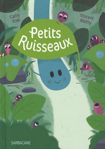 Livrenpoche : Petits ruisseaux - Cathy Ytak - Livre