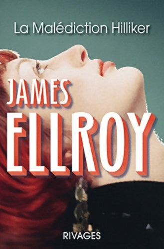 Livrenpoche : La malédiction Hilliker - James Ellroy - Livre
