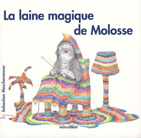 Livrenpoche : Laine magique de Molosse - Sébastien Meschenmoser - Livre