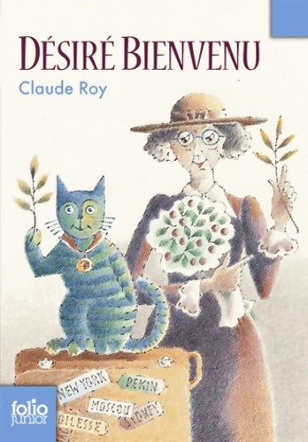 Livrenpoche : Désiré Bienvenu - Claude Roy - Livre