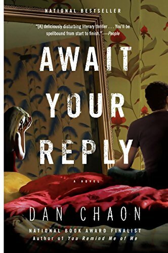 Livrenpoche : Await your reply - Dan Chaon - Livre