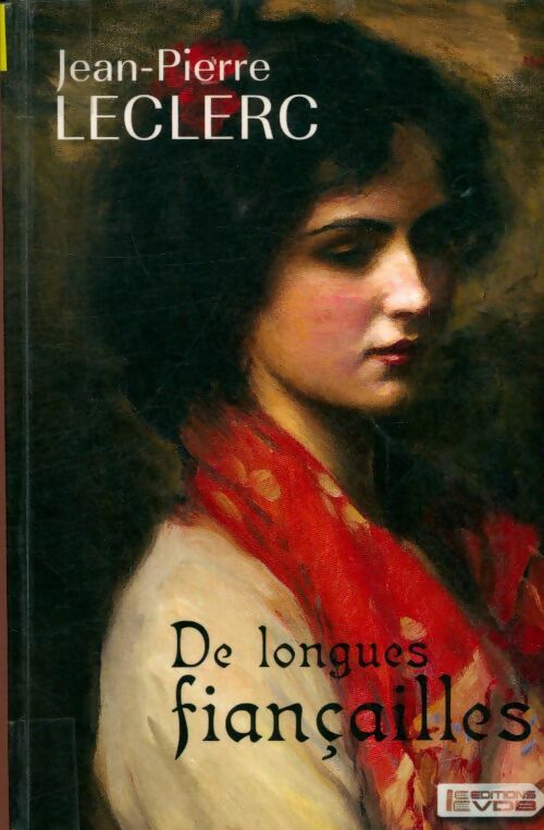 Livrenpoche : De longues fiançailles - Jean-Pierre Leclerc - Livre