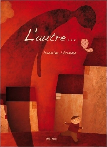 Livrenpoche : L'autre... - Sandrine Lhomme - Livre