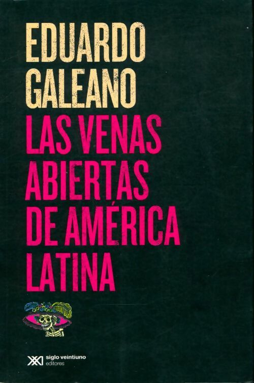 Livrenpoche : Venas abiertas de America latina - Eduardo Galeano - Livre