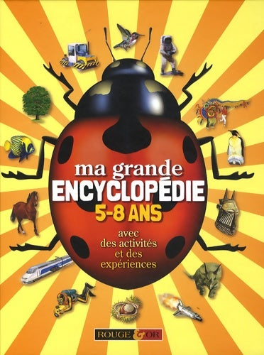 Livrenpoche : Ma grande encyclopédie 5-8 ans - Collectif - Livre