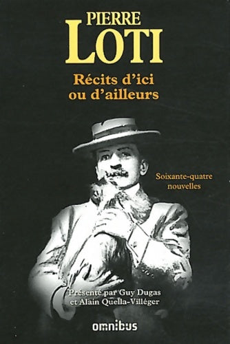 Livrenpoche : Récits d'ici ou d'ailleurs - Pierre Loti - Livre