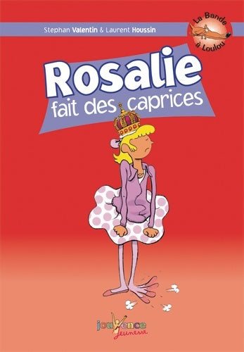 Livrenpoche : Rosalie fait des caprices - Stephan Valentin - Livre