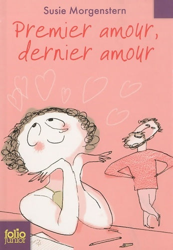 Livrenpoche : Premier amour, dernier amour - Susie Morgenstern - Livre