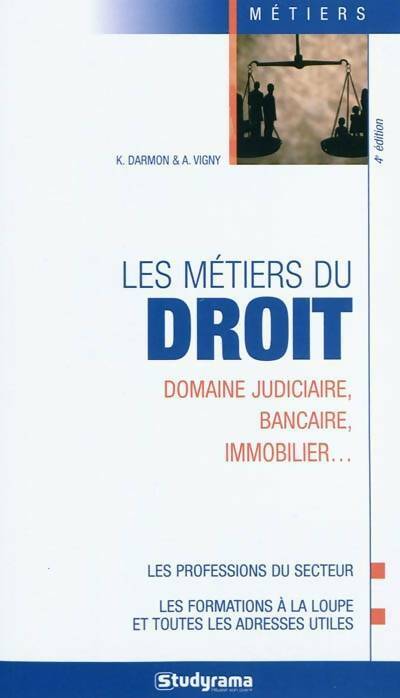Livrenpoche : Les métiers du droit - Karine Darmon - Livre