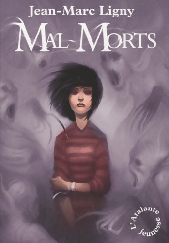 Livrenpoche : Mal-morts - Jean-Marc Ligny - Livre