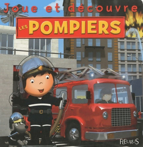 Livrenpoche : Les pompiers - Nathalie Bélineau - Livre