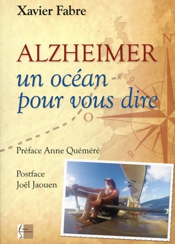 Livrenpoche : Alzheimer. Un océan pour vous dire - Xavier Fabre - Livre