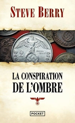 Livrenpoche : La conspiration de l'ombre - Steve Berry - Livre