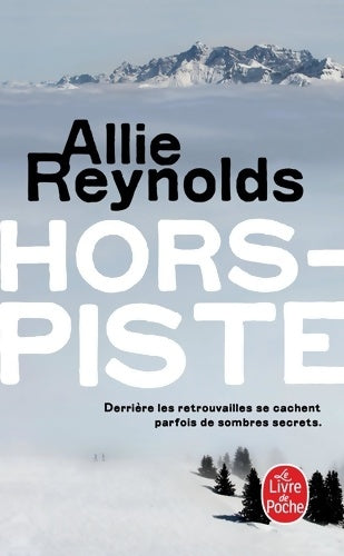 Livrenpoche : Hors-piste - Allie Reynolds - Livre