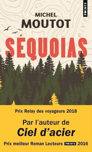 Livrenpoche : Séquoias - Michel Moutot - Livre