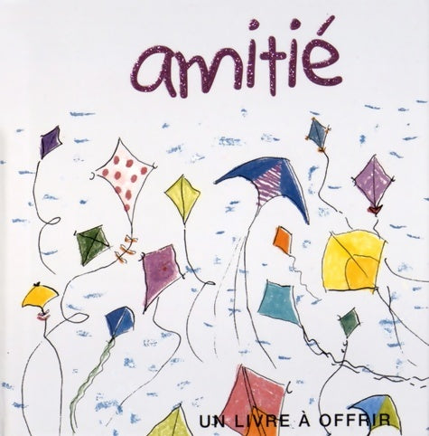 Livrenpoche : Amitié - Helen Exley - Livre