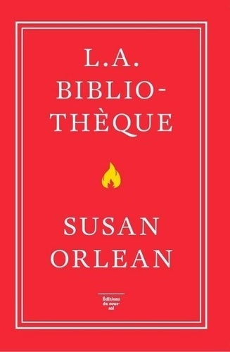 Livrenpoche : L. A. Bibliothèque - Susan Orlean - Livre