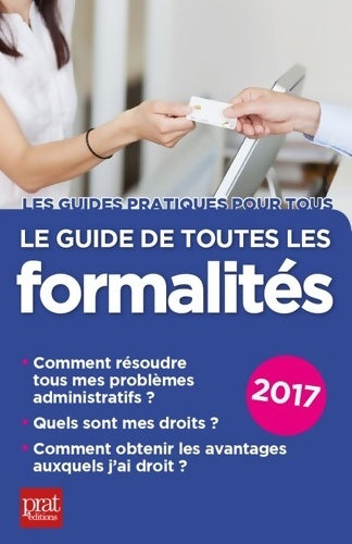 Livrenpoche : Le guide de toutes les formalités 2017 - Collectif - Livre