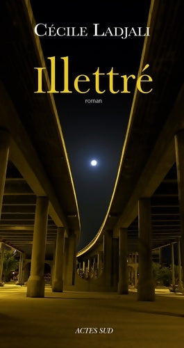 Livrenpoche : Illettré - Cécile Ladjali - Livre