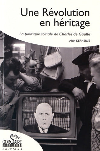 Livrenpoche : Une Révolution en héritage - Alain Kerhervé - Livre
