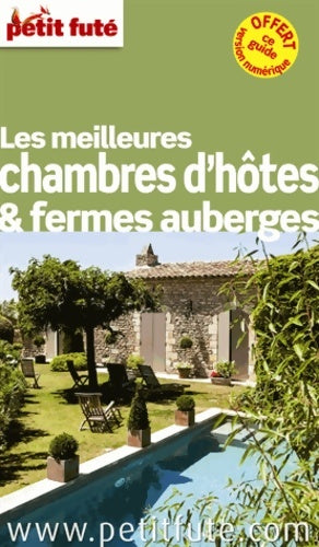 Livrenpoche : Les meilleures chambres d'hotes & fermes auberges 2013-2014q - Collectif - Livre