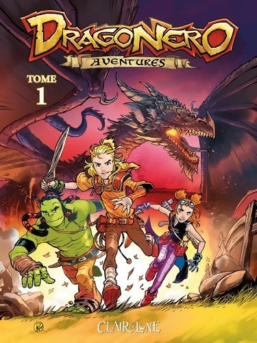 Livrenpoche : Dragonero aventures Tome I - Collectif - Livre