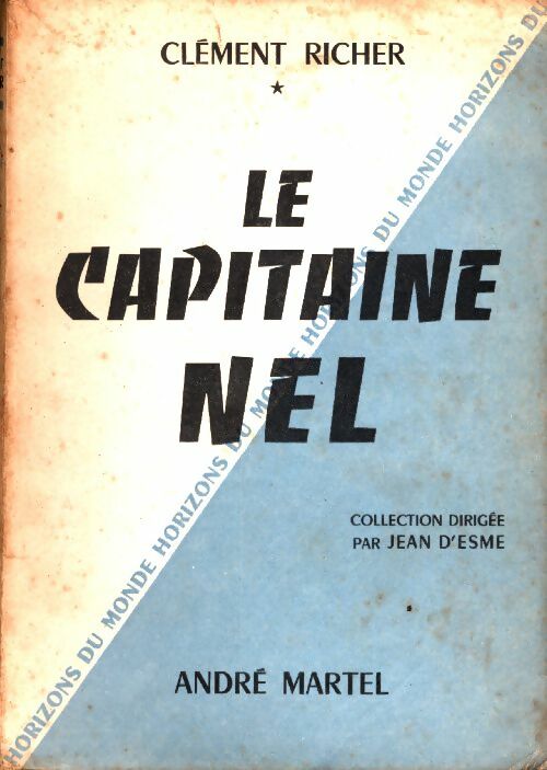 Livrenpoche : Le capitaine Nel - Clément Richer - Livre