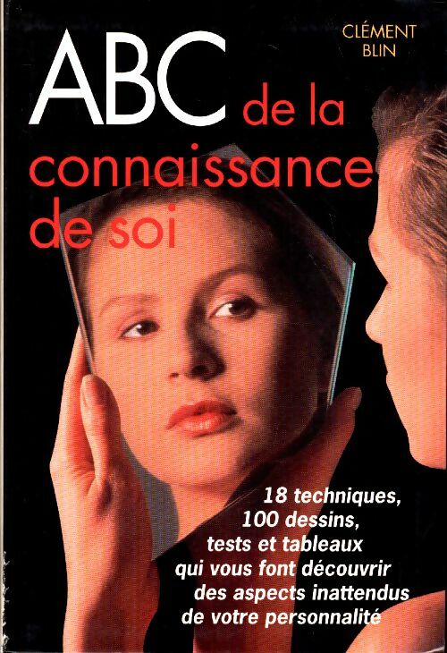 Livrenpoche : Abc de la connaissance de soi - Clément Blin - Livre