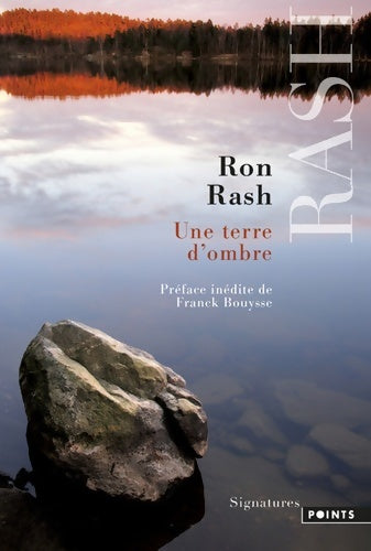 Livrenpoche : Une terre d'ombre - Ron Rash - Livre