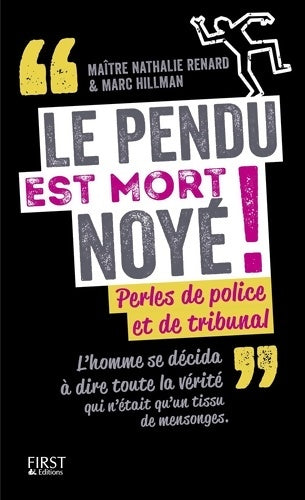 Livrenpoche : Le pendu est mort noyé ! - Nathalie Renard - Livre