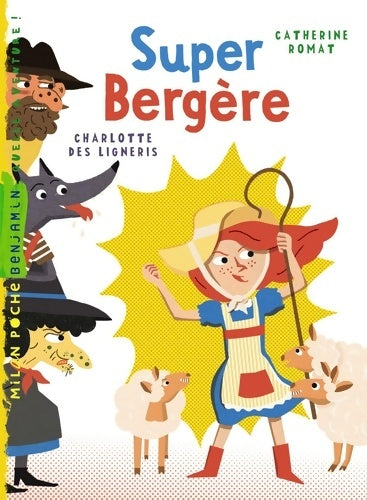 Livrenpoche : Super bergère - Catherine Romat - Livre
