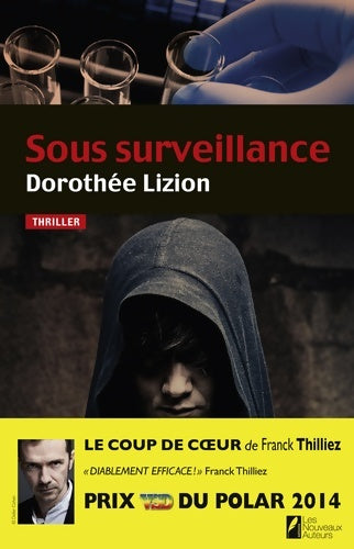 Livrenpoche : Sous surveillance - Dorothée Lizion - Livre