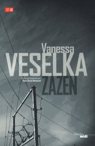 Livrenpoche : Zazen - Vanessa Veselka - Livre