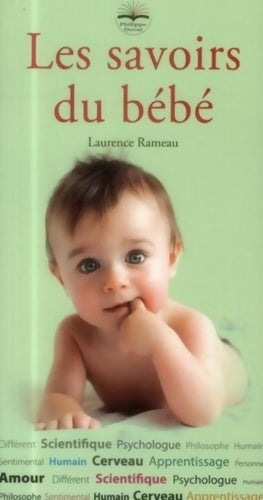 Livrenpoche : Les savoirs du bébé - Laurence Rameau - Livre