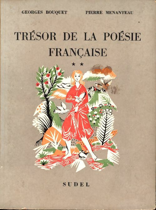 Livrenpoche : Trésor de la poésie française Tome II - Georges Bouquet - Livre