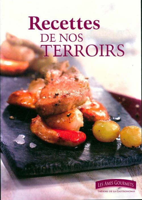 Livrenpoche : 100 recettes de nos terroirs - Collectif - Livre