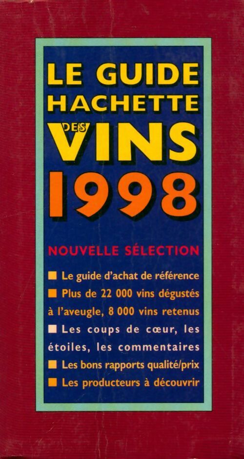 Livrenpoche : Le guide Hachette des vins 1998 - Collectif - Livre