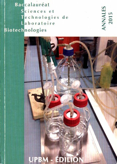 Livrenpoche : Baccalauréat STL biotechnologies 2015 - Collectif - Livre