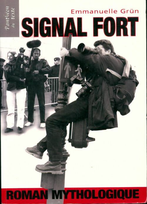 Livrenpoche : Signal fort - Emmanuelle Grün - Livre