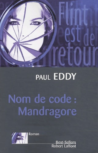 Livrenpoche : Nom de code : Mandragore - Paul Eddy - Livre