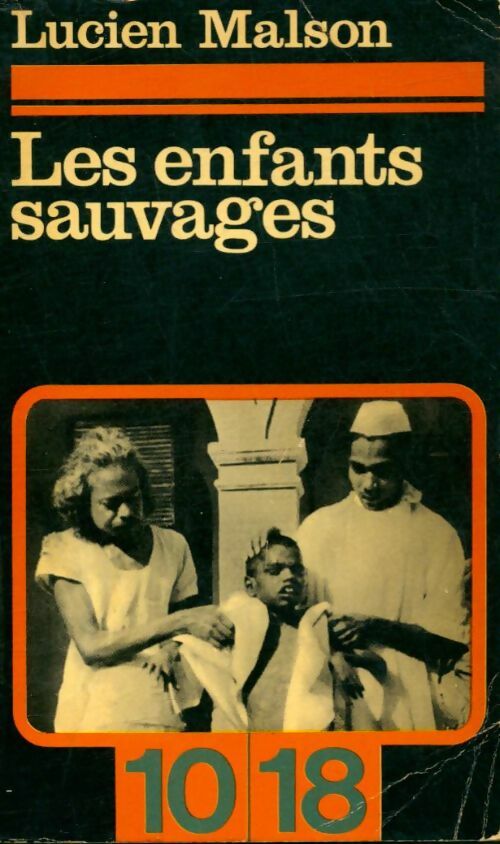 Livrenpoche : Les enfants sauvages - Lucien Malson - Livre