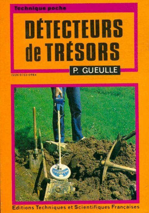 Livrenpoche : Détecteurs de trésors - P. Gueulle - Livre